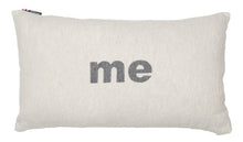 Load image into Gallery viewer, &quot;Me&quot; Cushion