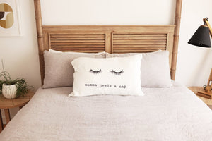 Mumma Needs a Nap Pillow Case