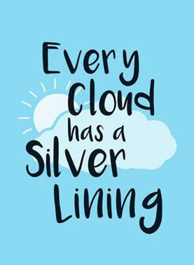 Every cloud has a silver lining by Emory Austin