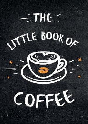 Little Book of Coffee